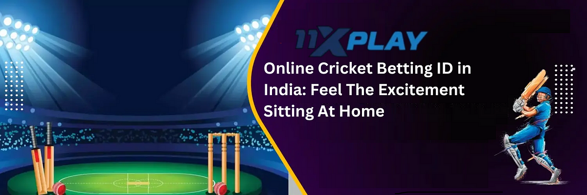 Online Cricket Betting ID in India: Feel The Excitement Sitting At Home | by 11xplaycricid | Oct, 2024 | Medium